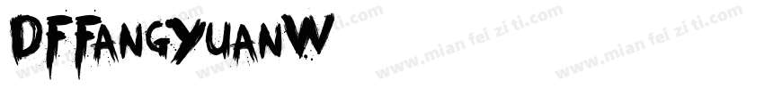 DFFangYuanW7 常规字体转换
